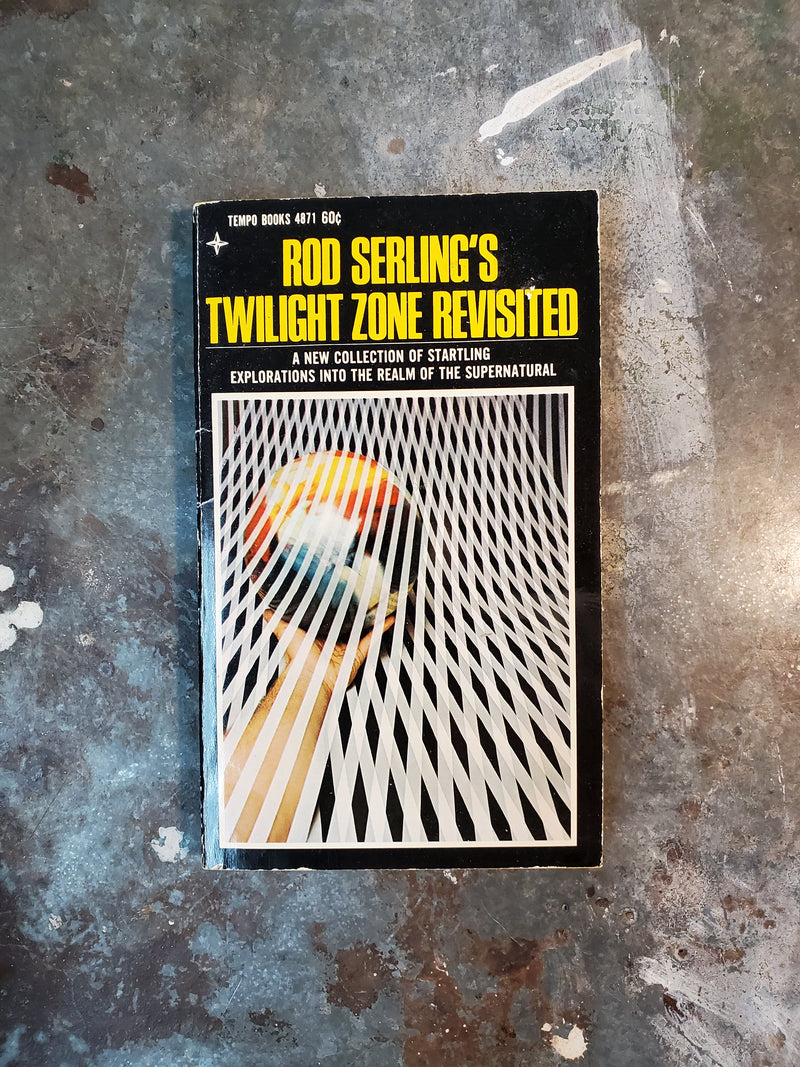 Rod Serling's Twilight Zone Revisited - Walter B. Gibson (editor)