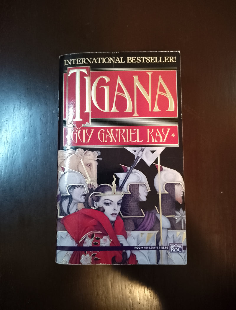 Tigana - Guy Gavriel Kay