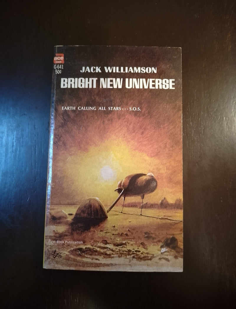 Bright New Universe - Jack Williamson