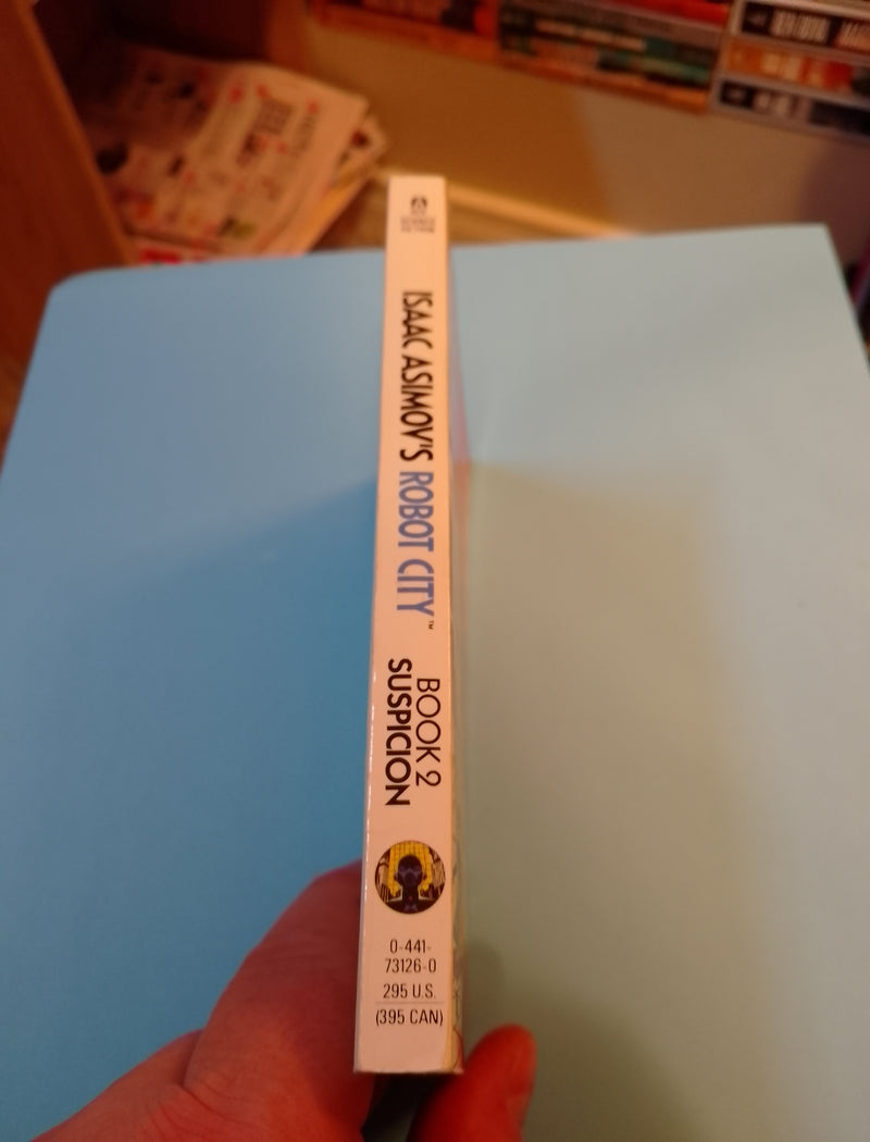 Isaac Asimov's Robot City: Book 2 Suspicion - Mike McQuay