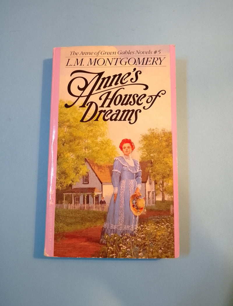 Anne's House Of Dreams - Lucy Maud Montgomery