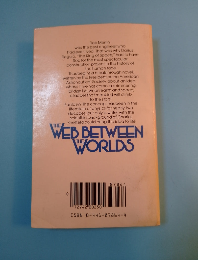 The Web Between The Worlds - Charles Sheffield