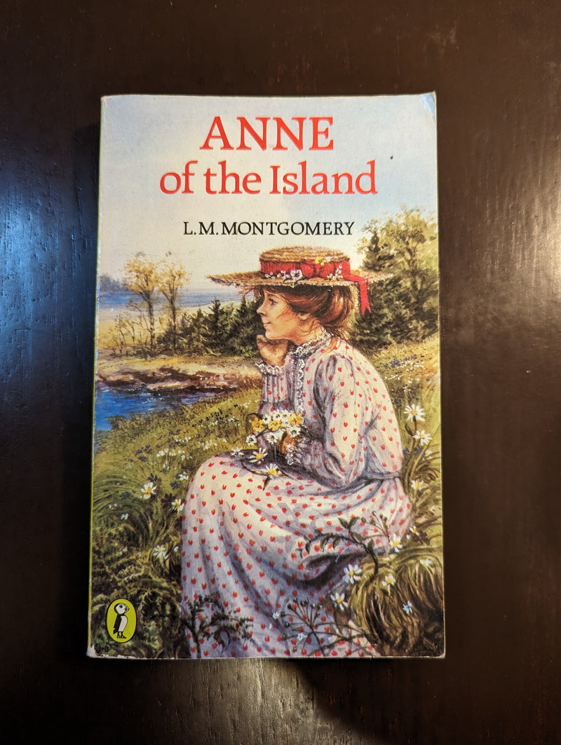 Anne Of The Island - Lucy Maud Montgomery