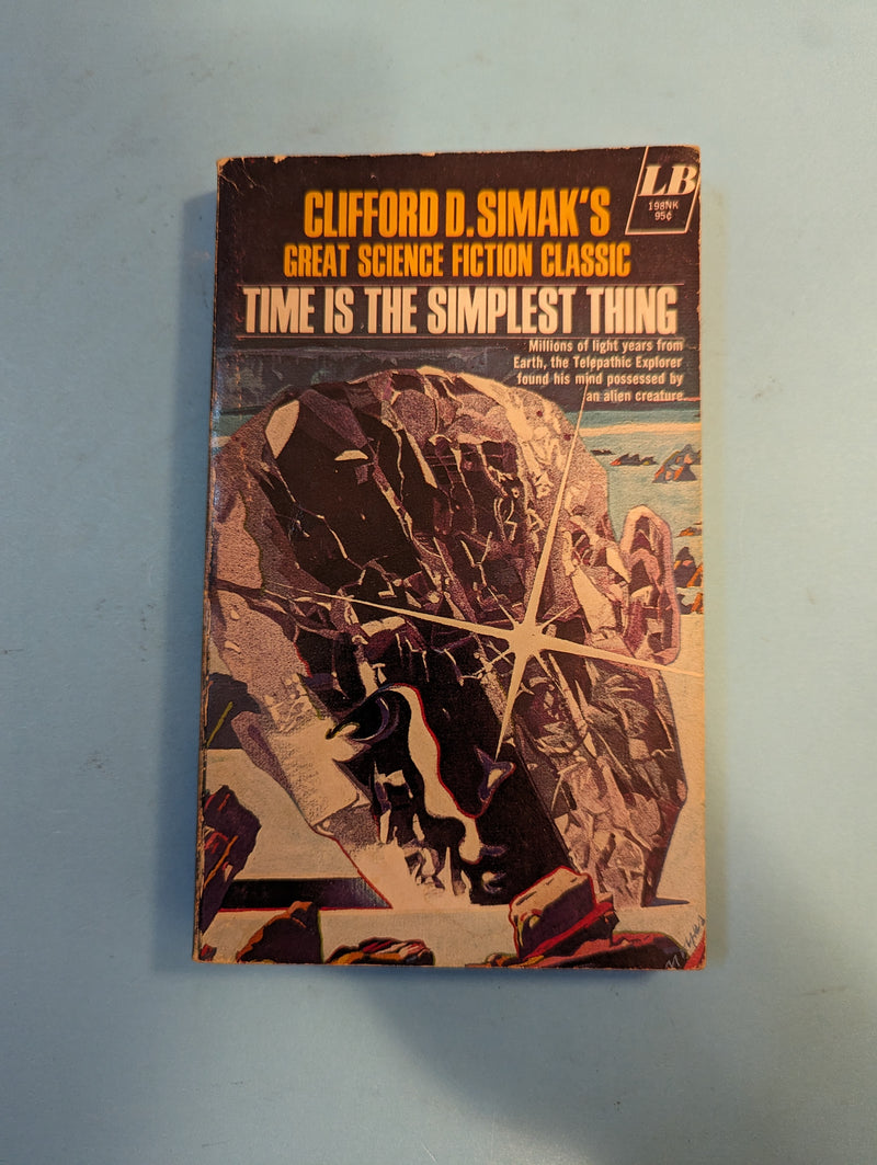 Time Is The Simplest Thing - Clifford D. Simak