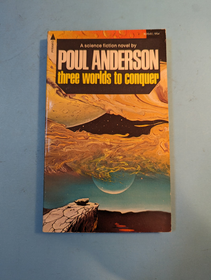 Three Worlds To Conquer - Poul Anderson