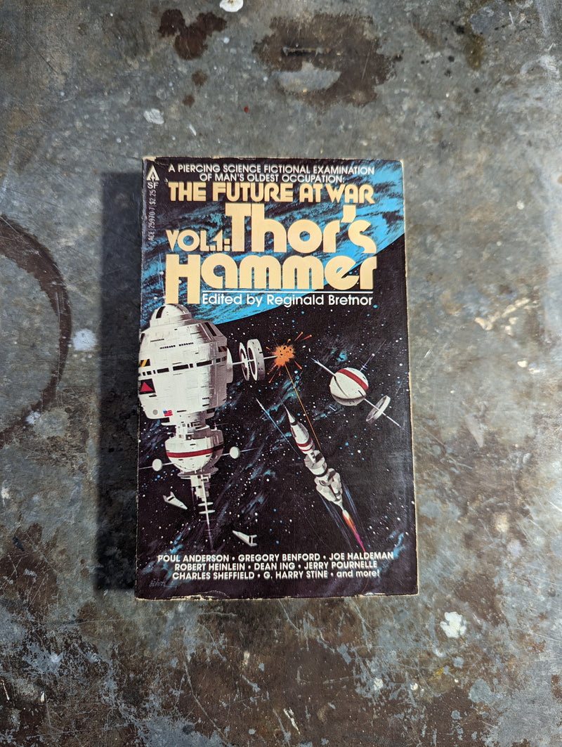 Thor's Hammer: The Future At War Vol 1 - Reginald Bretnor (editor)