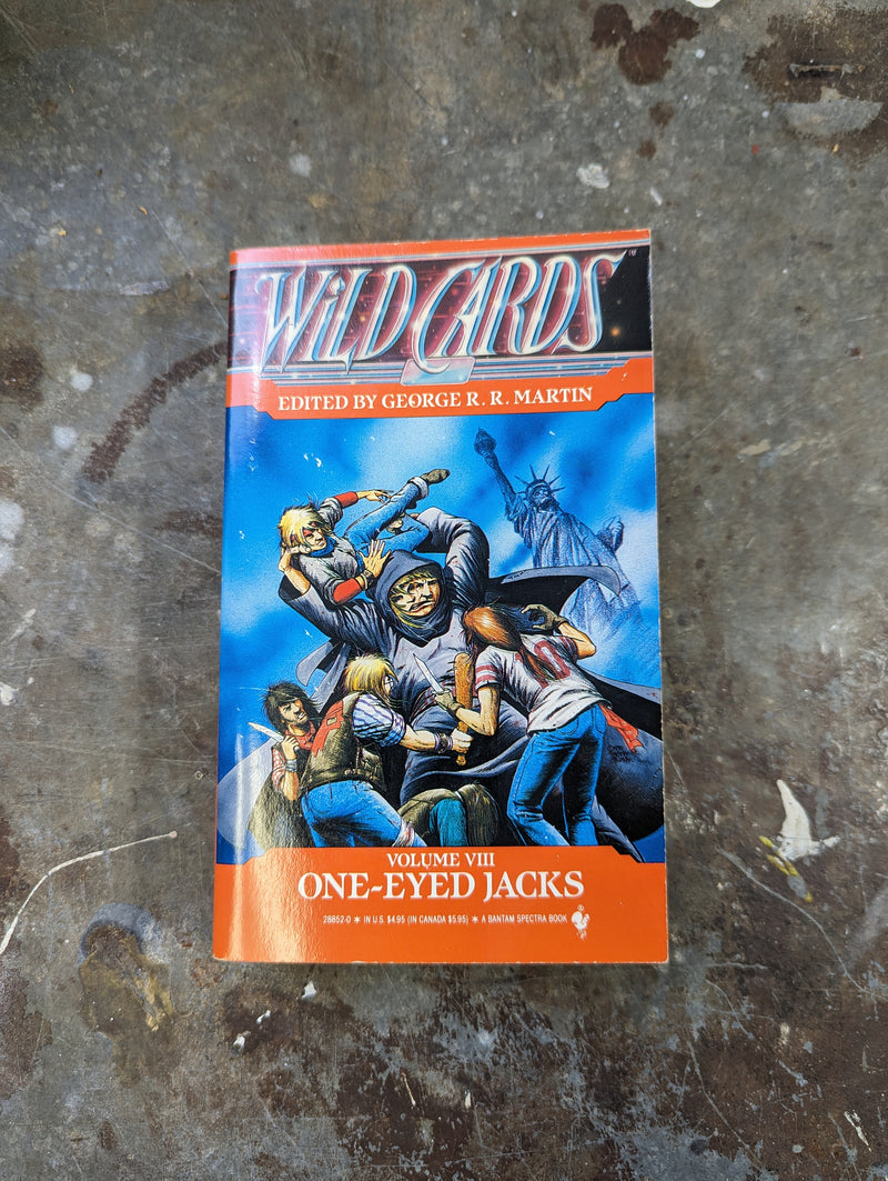 Wildcards Vol VIII: One-Eyed Jacks - George R. R. Martin (editor)