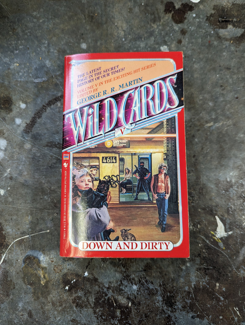 Wildcards Vol V: Down And Dirty - George R. R. Martin (editor)