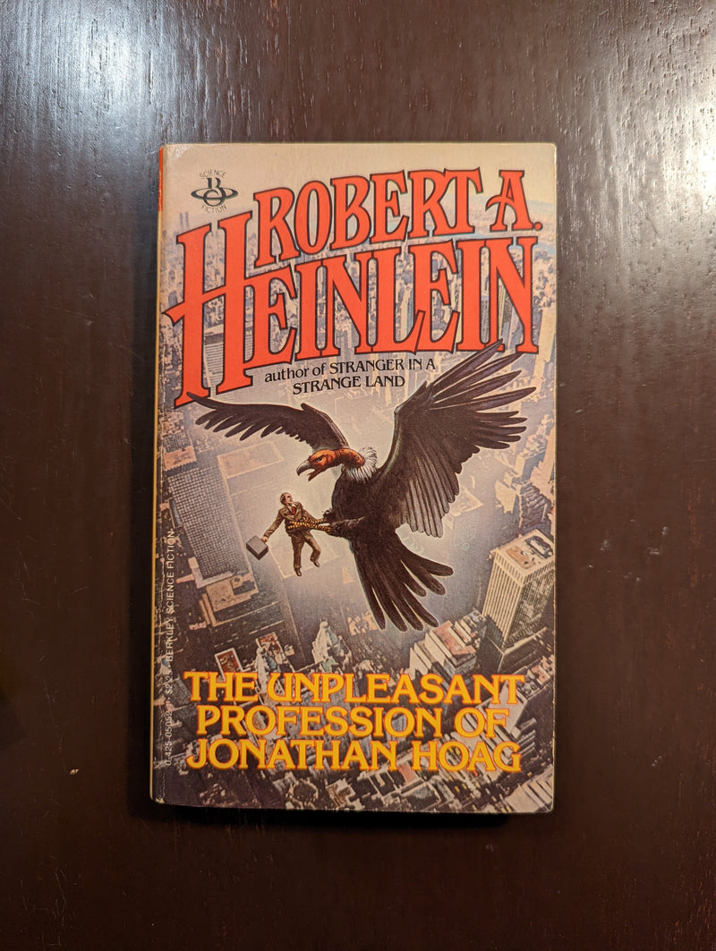 The Unpleasant Profession Of Jonathan Hoag - Robert A. Heinlein