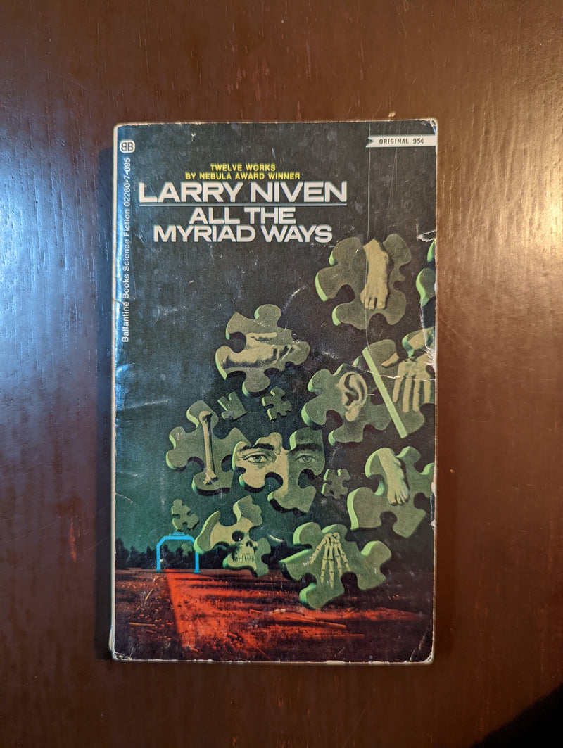 All The Myriad Ways - Larry Niven