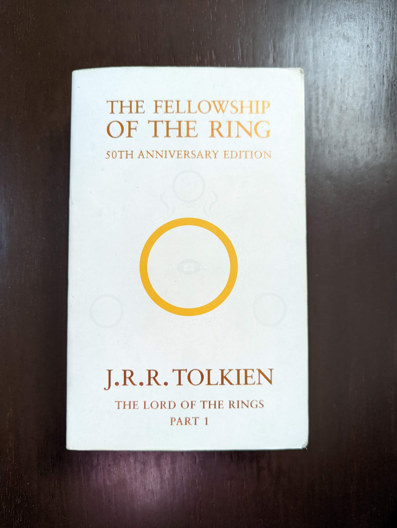 The Lord Of The Rings: The Fellowship Of The Ring - J. R. R. Tolkien