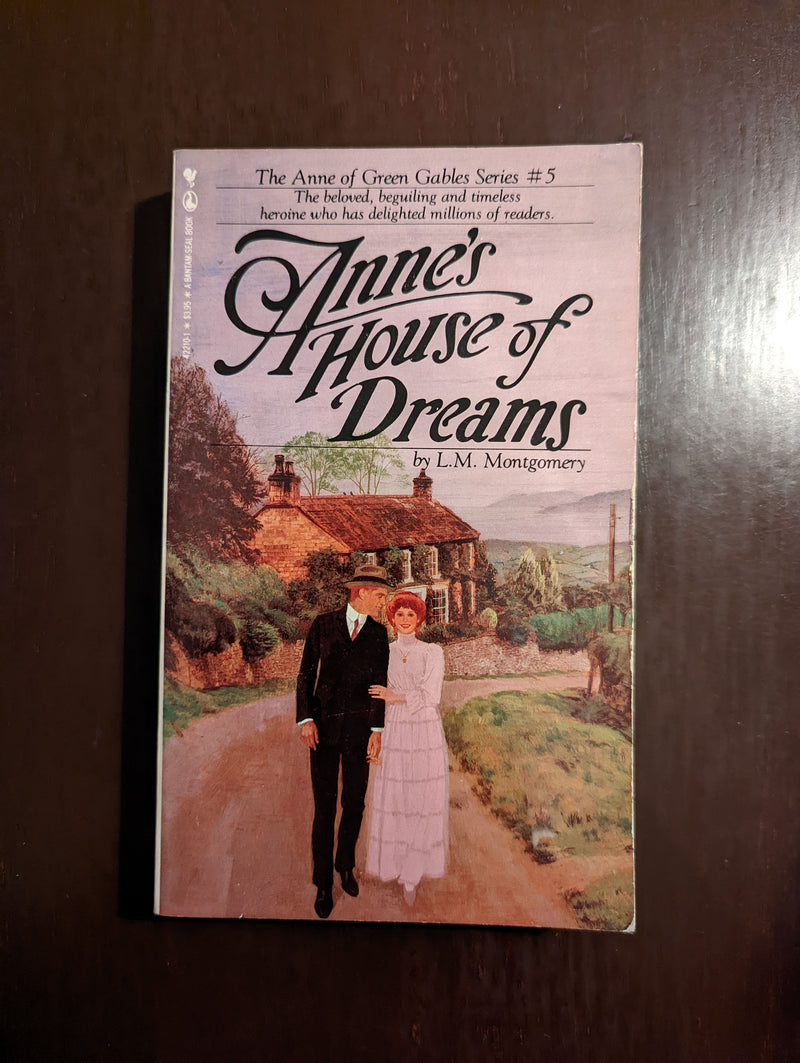 Anne's House Of Dreams: Anne Of Green Gables Series 5 - Lucy Maud Montgomery