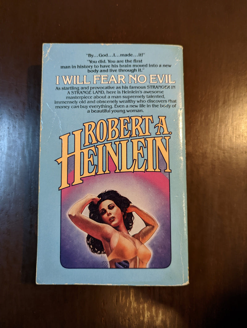 I Will Fear No Evil - Robert A. Heinlein