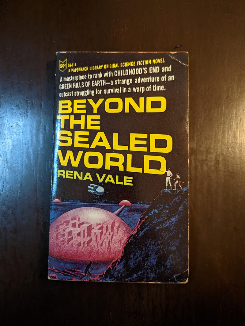 Beyond The Sealed World - Rena Vale