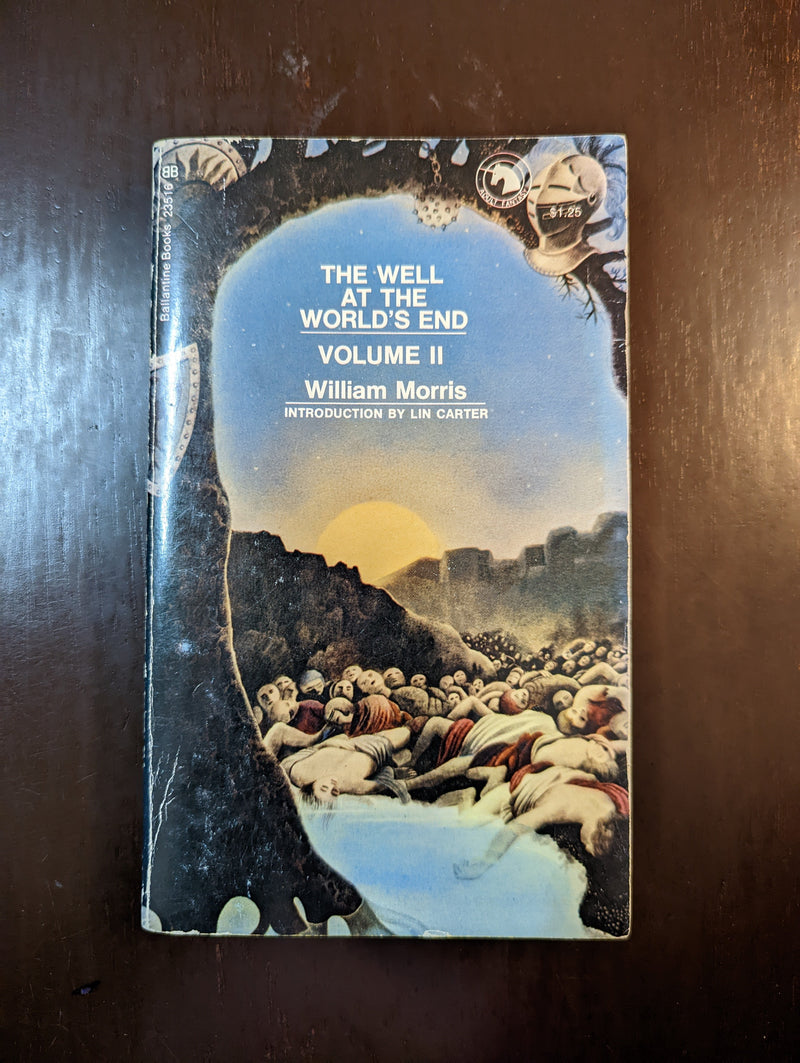 The Well At The World's End Vol II (BAF) - William Morris