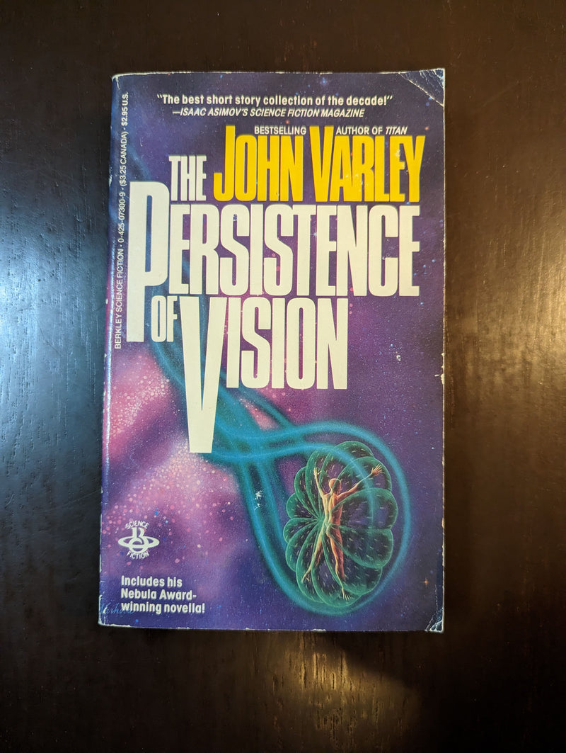 The Persistence Of Vision - John Varley