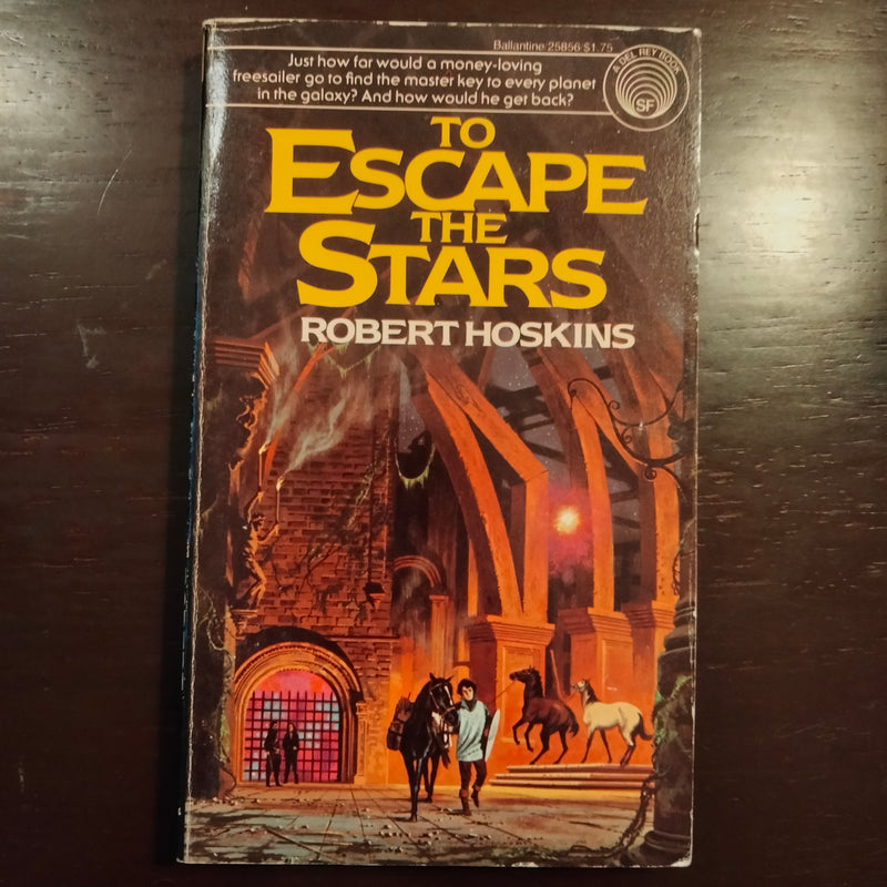 To Escape The Stars - Robert Hoskins