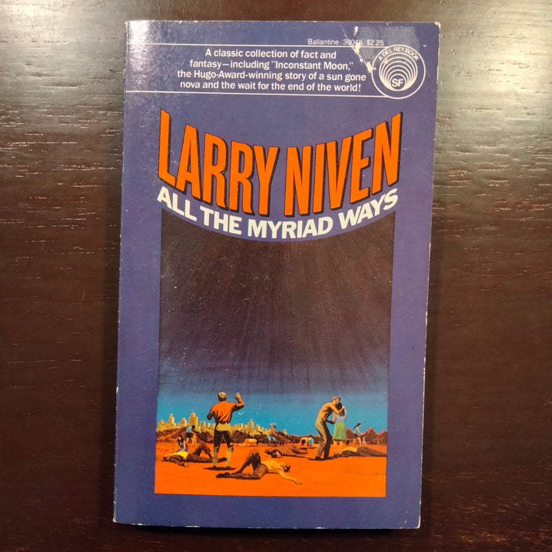 All The Myriad Ways - Larry Niven