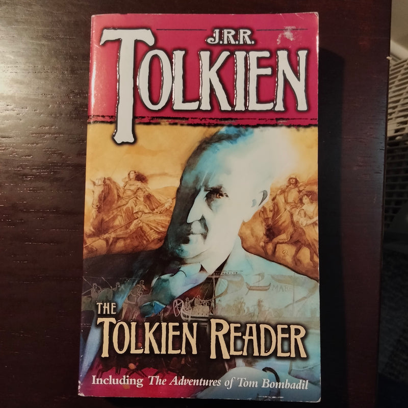 The Tolkien Reader - J. R. R. Tolkien